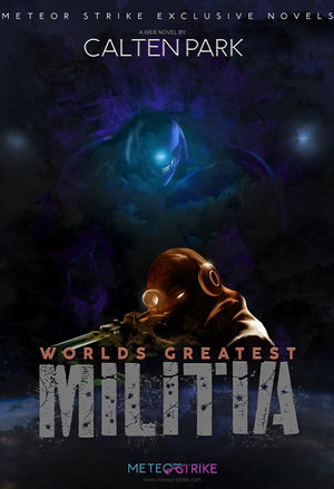 World鈥檚 Greatest Militia