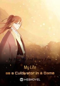 My Life as a Cultivator in a Game