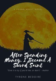 After Spending Money, I Became A Sword Saint.