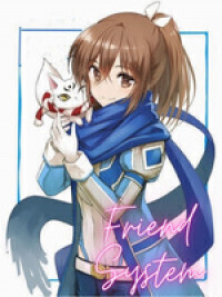 Friend System: An Implosion On This Wonderful World