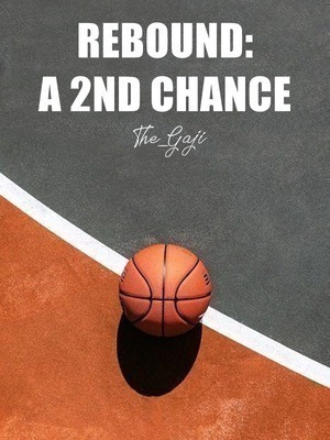 Rebound: A 2nd Chance