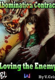Abomination Contract Loving The Enemy