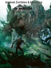 Against Zombies &amp; Monsters