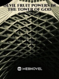 Devil Fruit Powers In The Tower Of God