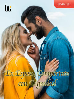 Ex Esposo, Comp贸rtate con Dignidad