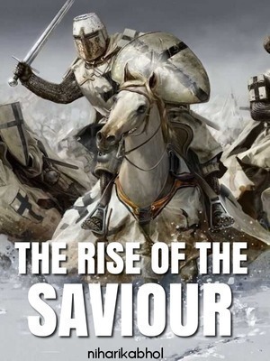 The rise of the saviour