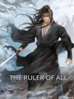 The Ruler Of All