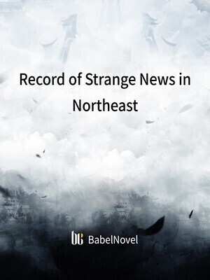 Record of Strange News in Northeast