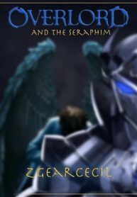 Overlord and the Seraphim