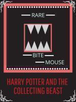 Harry Potter And The Collecting Beast