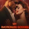My Emotionless Goddess