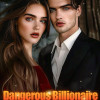 Dangerous Billionaire