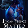 Lycan Prince Matteo