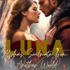 LUNA: Alpha鈥檚 Soulmate from Another World