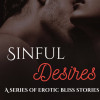 Sinful desires{steamiest short stories}