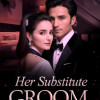 Her Substitute Groom