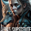 The Alpha鈥檚 Substitute Mate