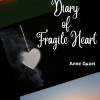 Diary of Fragile Heart (Spin of Loving You Too Long)