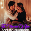 The Otherside Of Love || Sadistic Billionaire