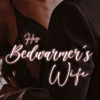 His Bedwarmer鈥檚 Wife