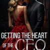 GETTING THE HEART OF THE CEO