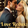 Love Redux: Fated to the Handsome Doctor