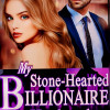 My Stone-Hearted Billionaire Husband