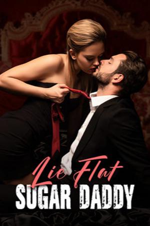 Lie Flat, Sugar Daddy