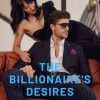 The Billionaire鈥檚 Desires