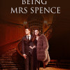 Being Mrs Spence