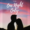 It was One Night Only
