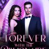 Forever with the Billionaire