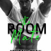 The Roommate (Roommates, #1)