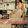 His Drama Queen