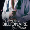 Falling for My Billionaire Best Friend