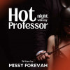 Hot Night With My Professor