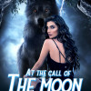 At the call of the moon