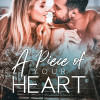 A Piece of Your Heart