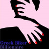 Greek Biker Billionaire: Yuri